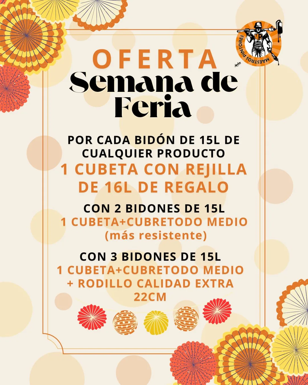 💃OFERTÓN DE LA SEMANA DE FERIA ❗️presentando este anuncio❗️
Por cada bidón de 15l de cualquier producto
🎁 1 cubeta con rejilla de 16l de regalo 🎁
➡️ Con 2 bidones --> cubeta + CUBRETODO MEDIO (más resistente).
➡️ Con 3 bidones --> cubeta + CUBRETODO MEDIO + rodillo calidad extra 22 cm
¡Como con una cerveza fresca después de bailar... !Imposible resistirse!
.
.
.
#oferton #ofertaespecial #maestrospintores #tiendalocal #descuento #regalo #pinturas #málaga